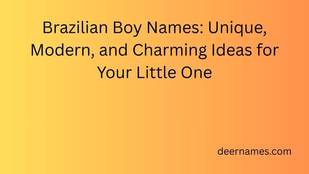 brazilian boy names