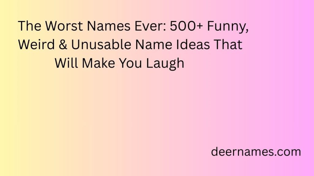 worst names ever