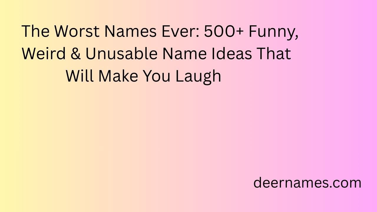 worst names ever
