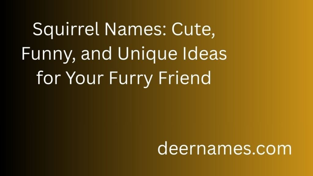 squirrel names