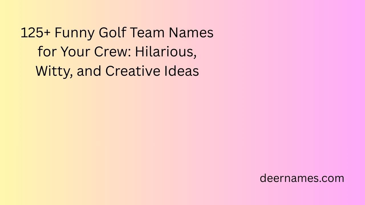 funny golf team names