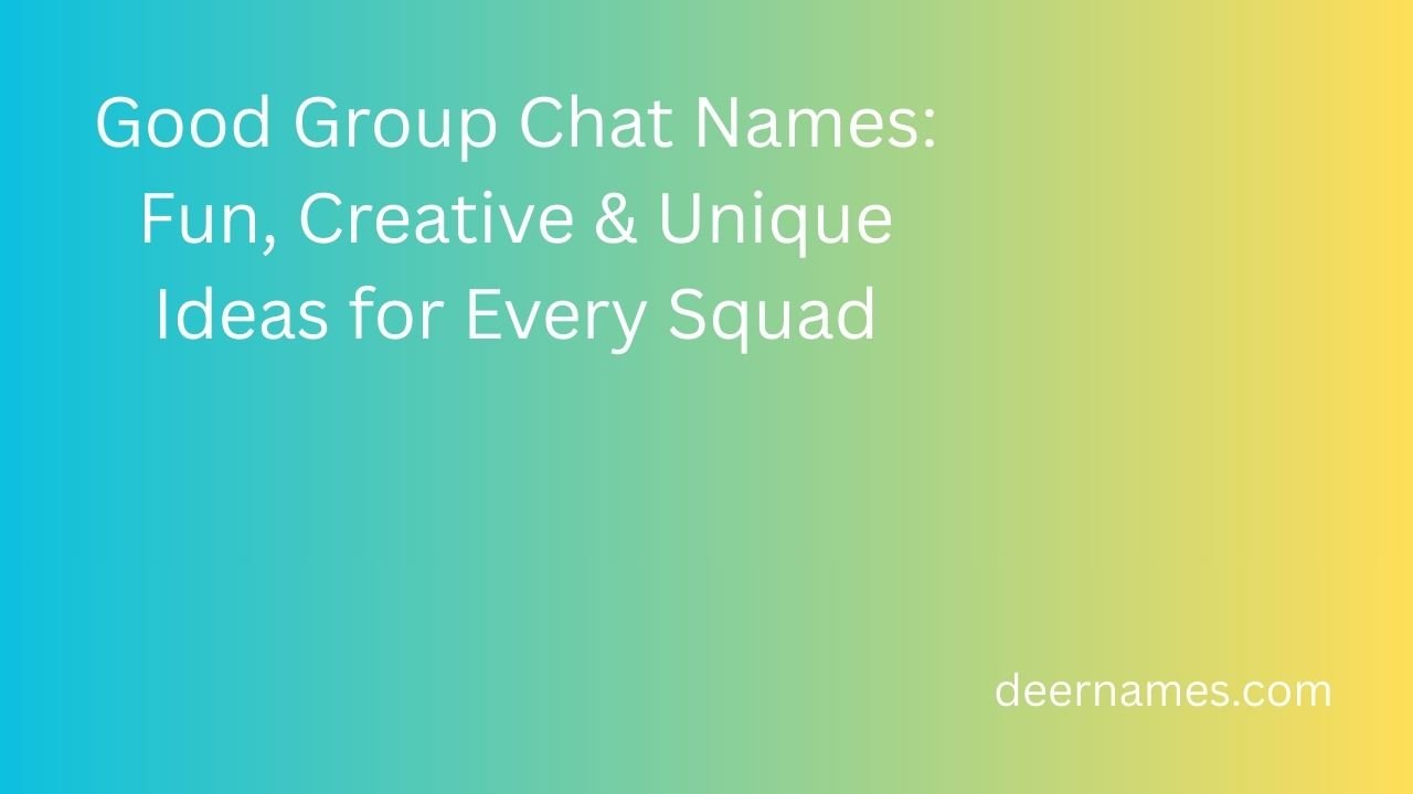 good group chat names
