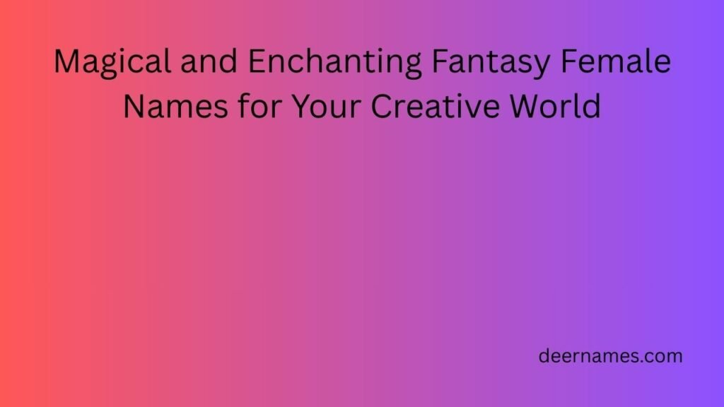 fantasy female names