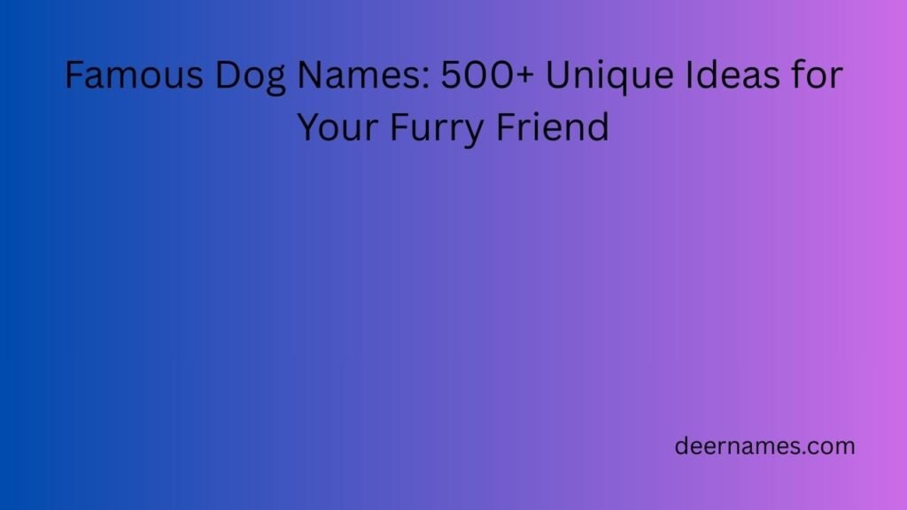 famous dog names
