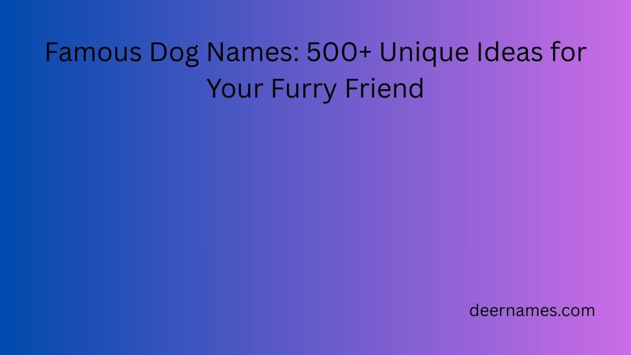 famous dog names