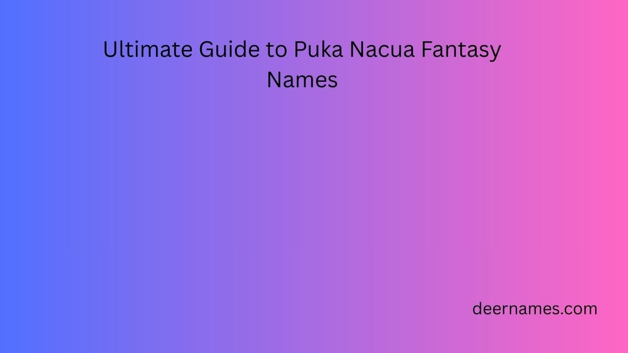 puka nacua fantasy names