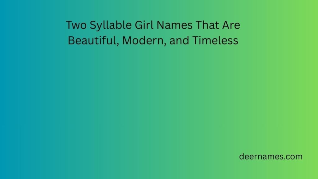 two syllable girl names