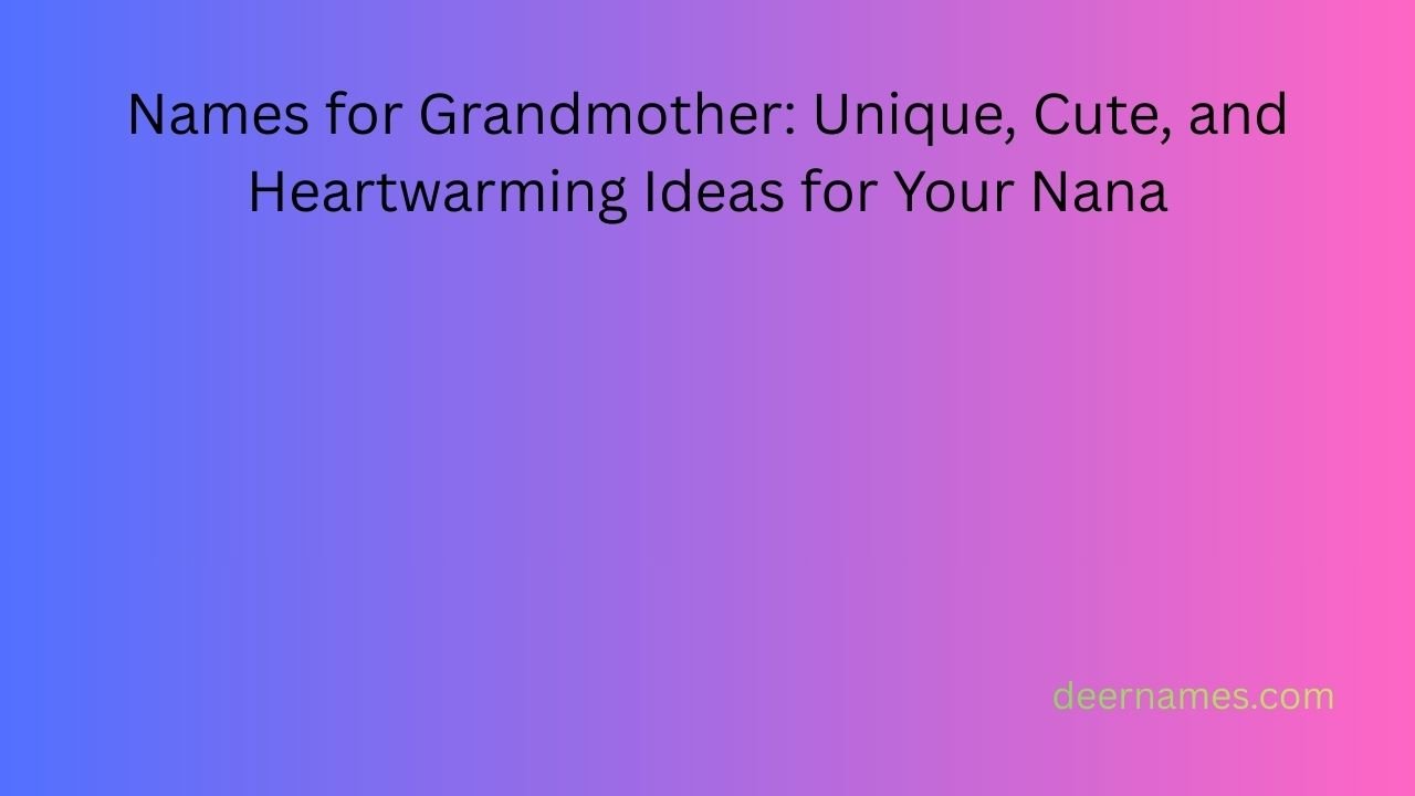 names for grandmother
