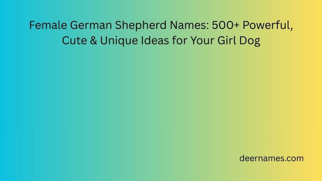 female german shepherd names