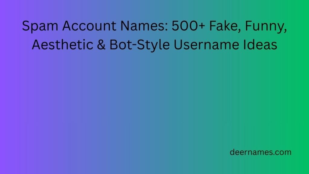 spam account names