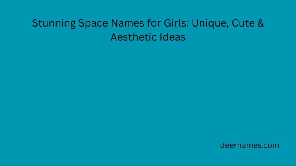 space names for girls