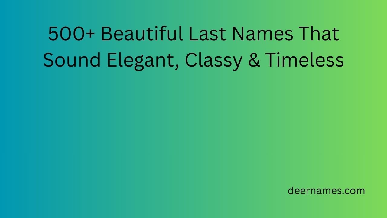 beautiful last names