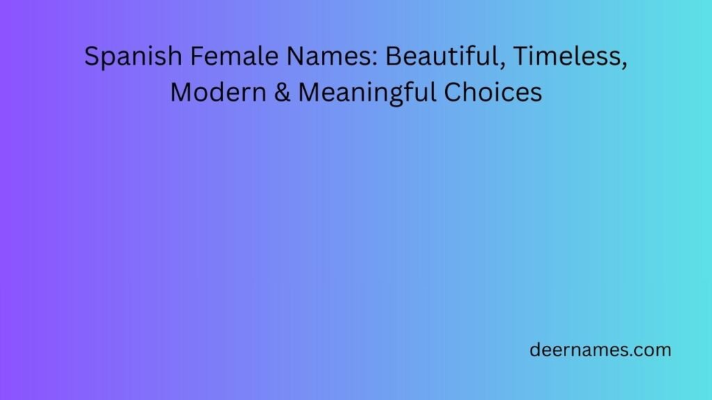 spanish female names