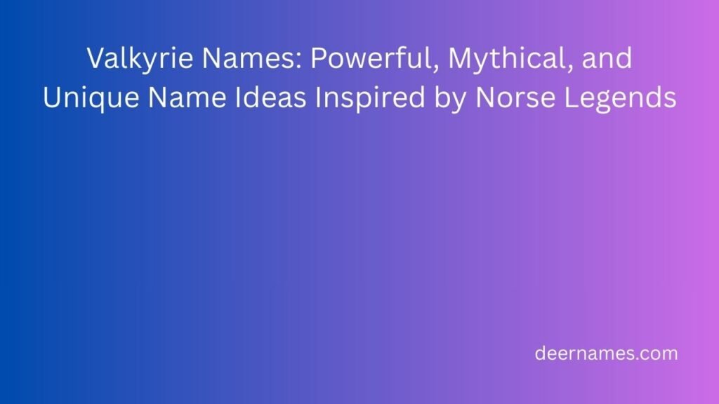 valkyrie names
