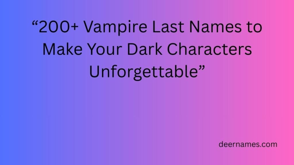 vampire last names