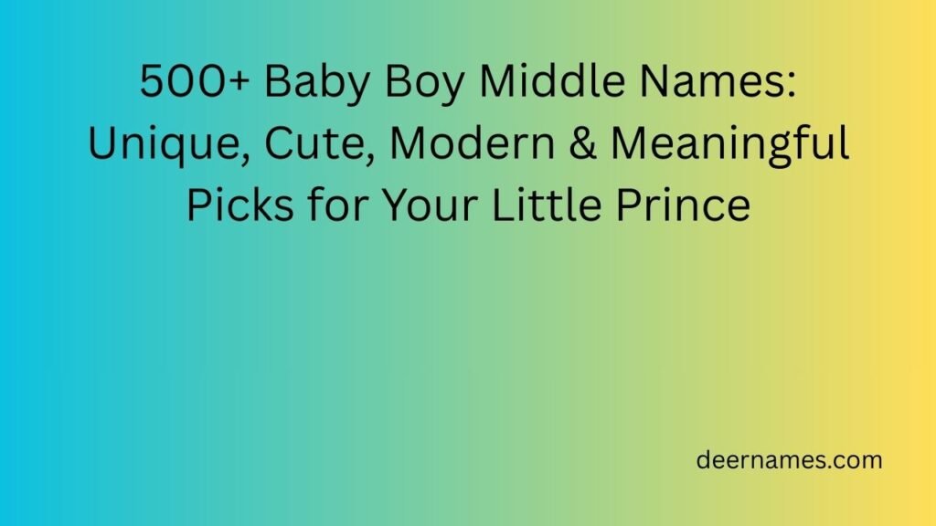 baby boy middle names