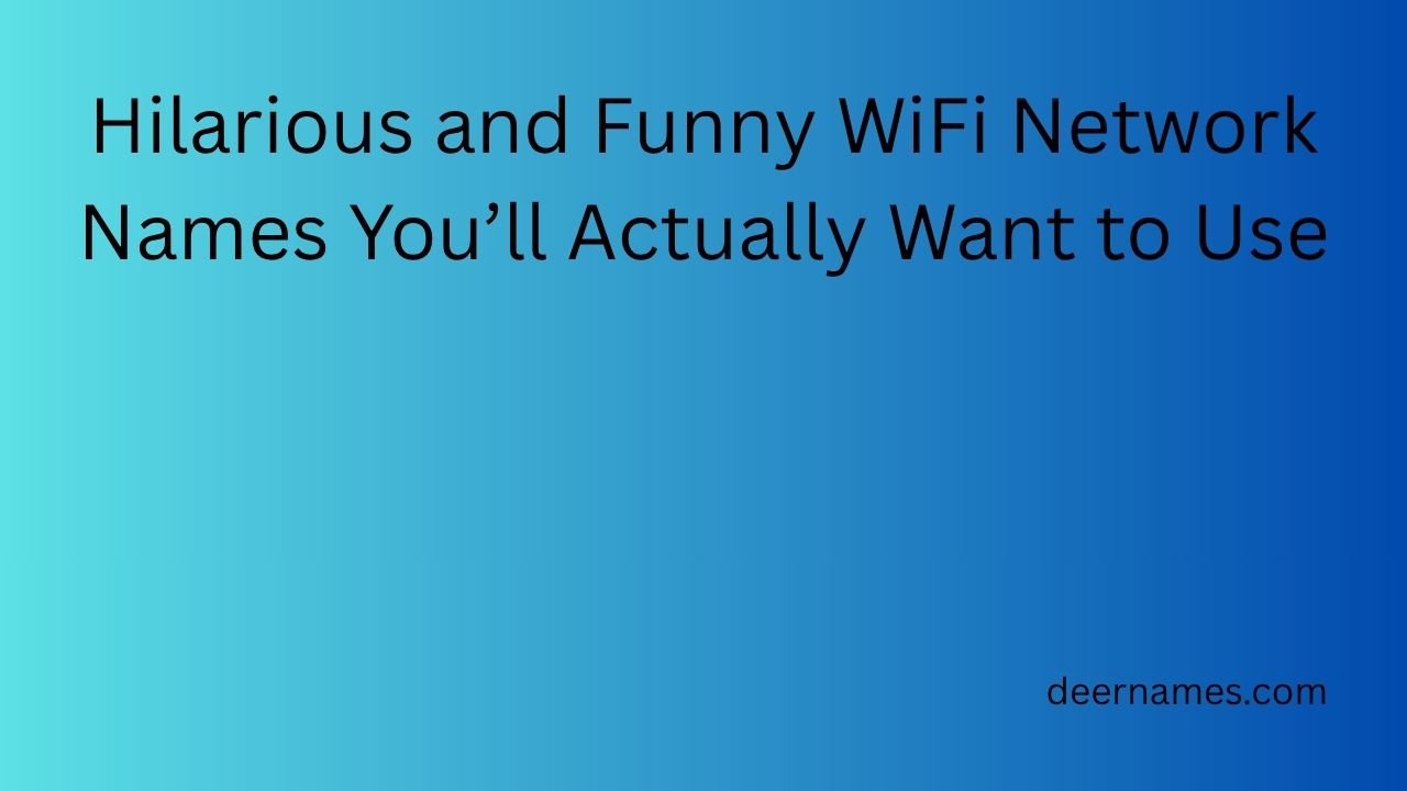 funny wifi network names