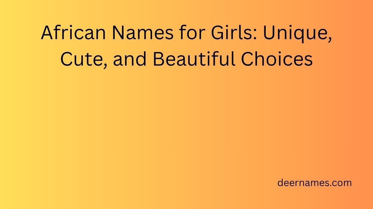 african names for girls