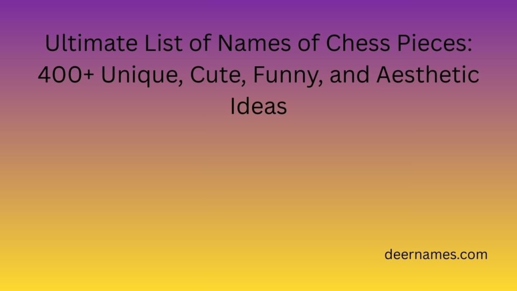 names of chess pieces