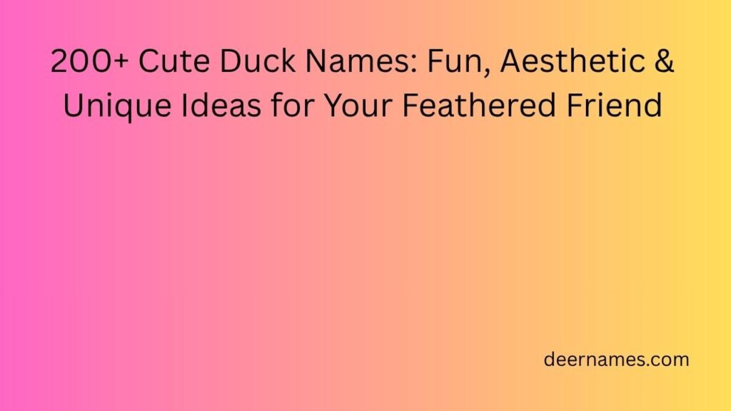cute duck names