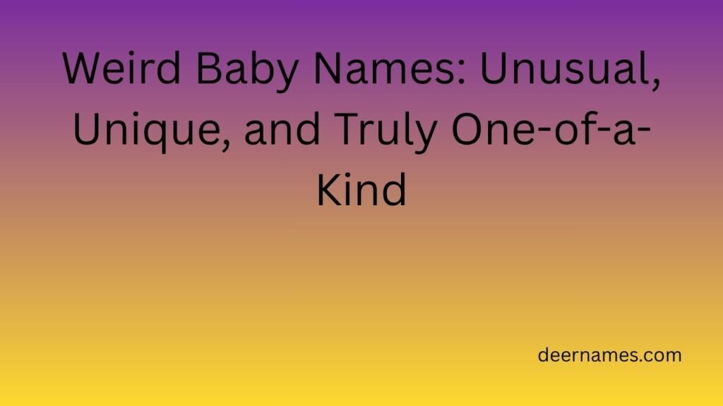 weird baby names