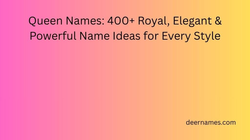 queen names