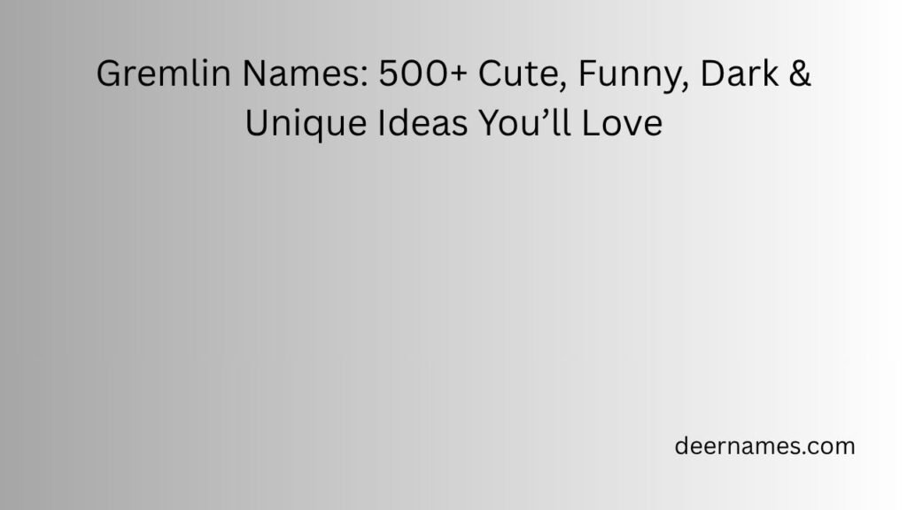 gremlin names