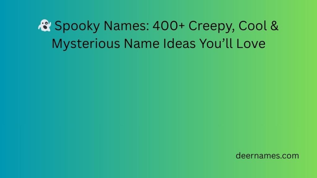 spooky names
