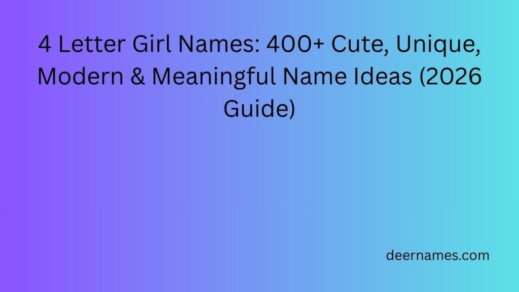 4 letter girl names