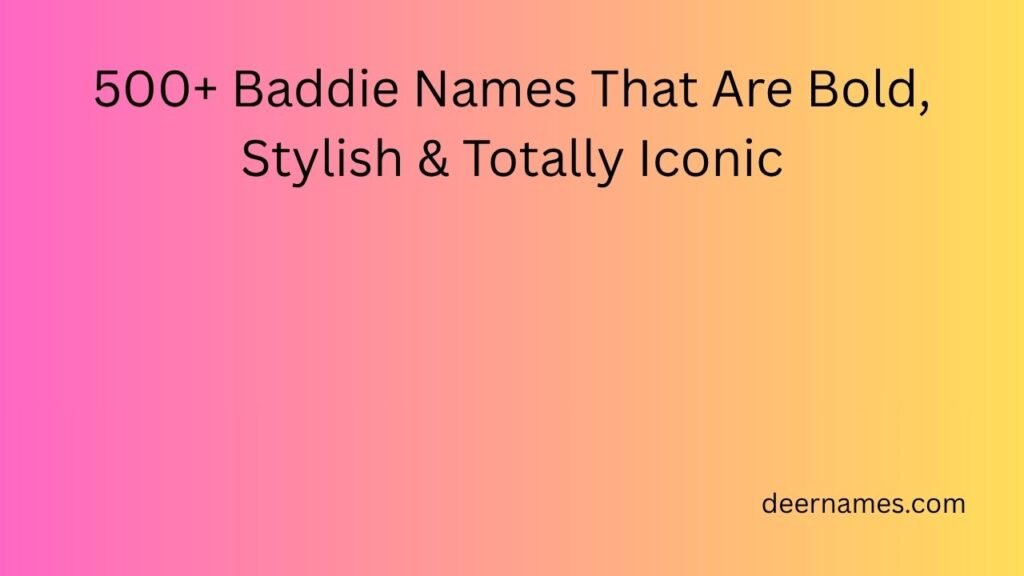 baddie names