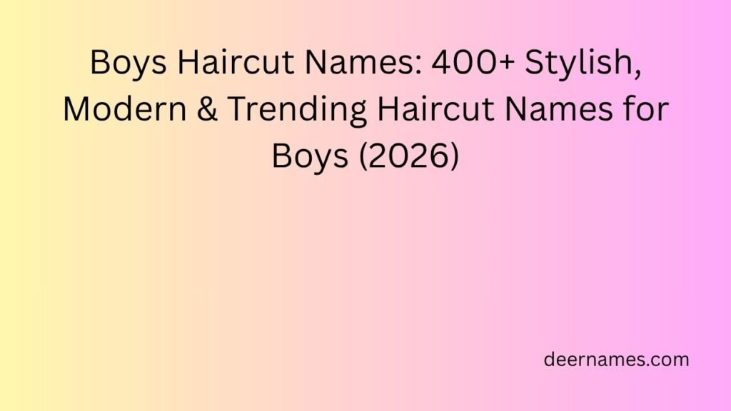 boys haircut names