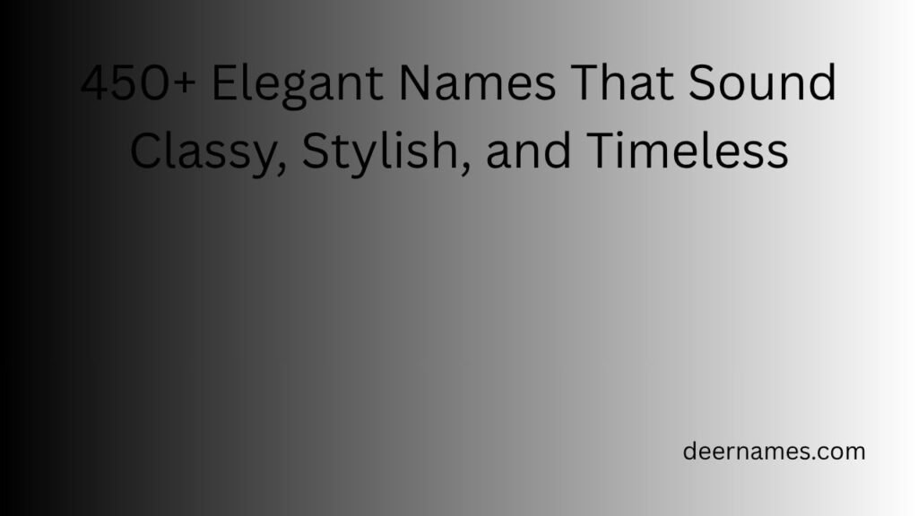 elegant names