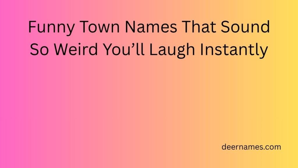 funny town names