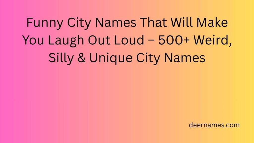 funny city names