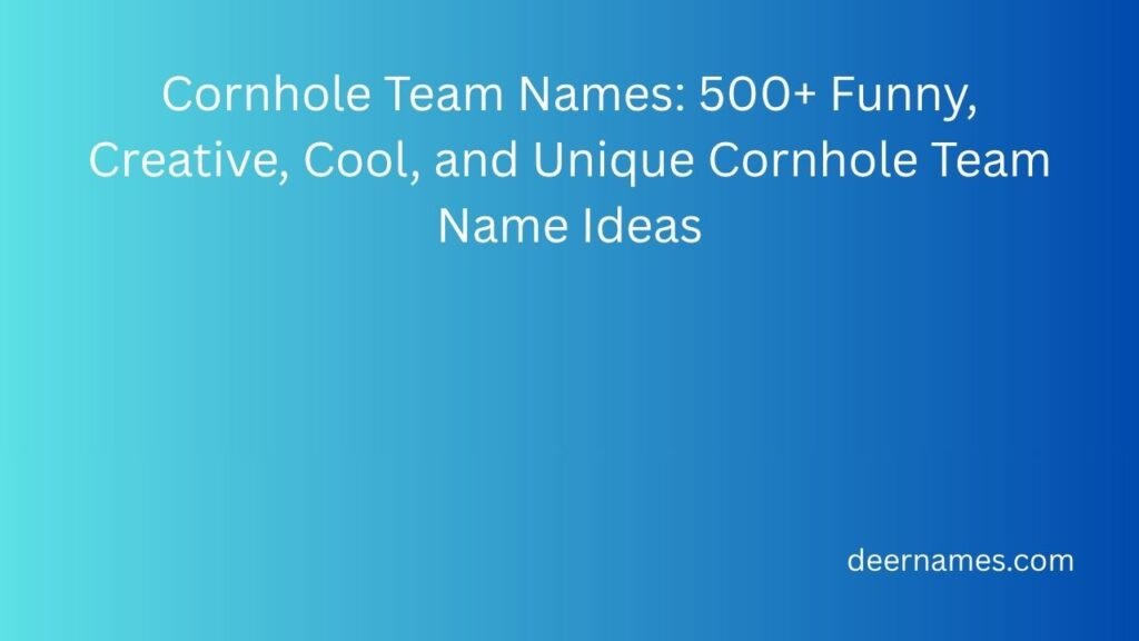 cornhole team names