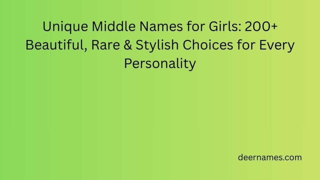 unique middle names for girls