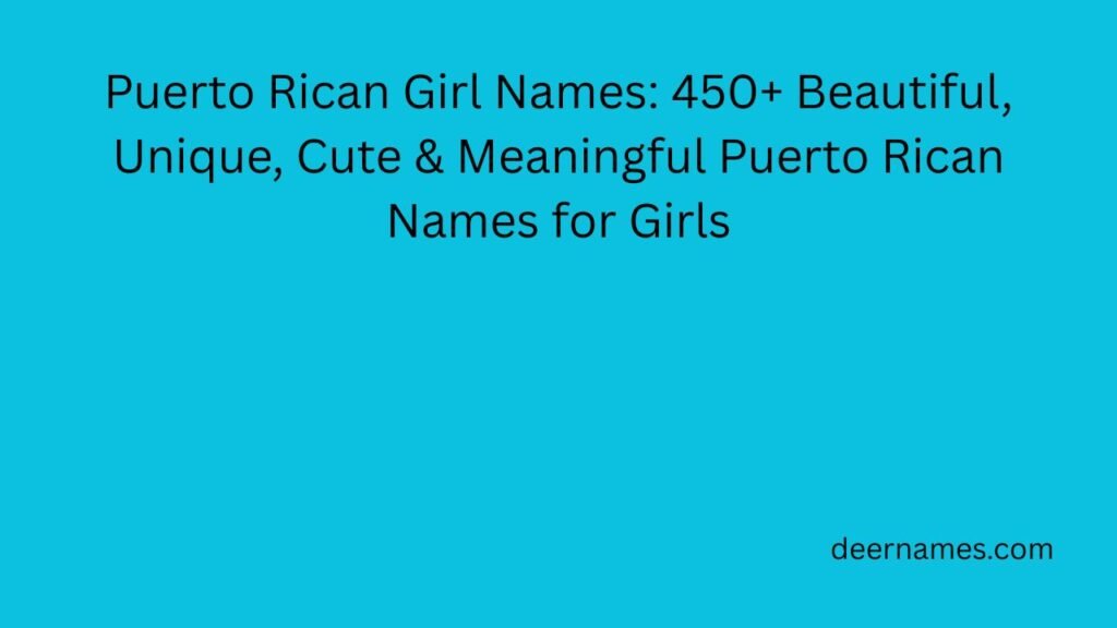 puerto rican girl names