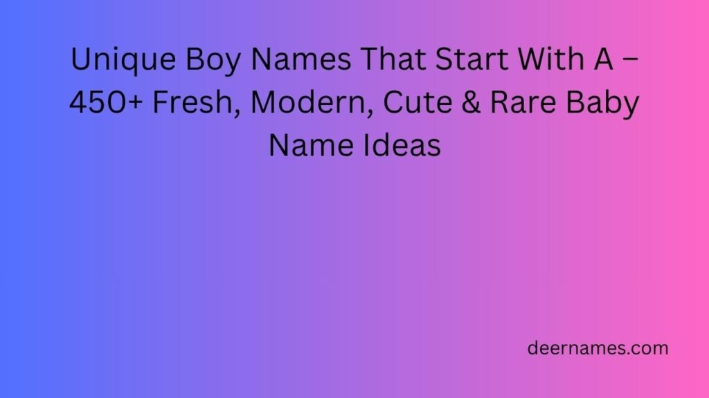 unique boy names that start with a