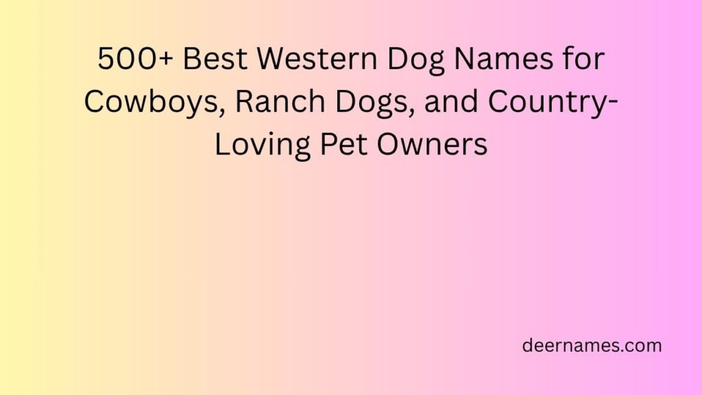 western dog names
